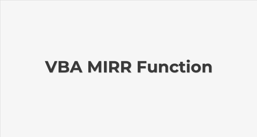 Función VBA MIRR (Sintaxis + Ejemplo)