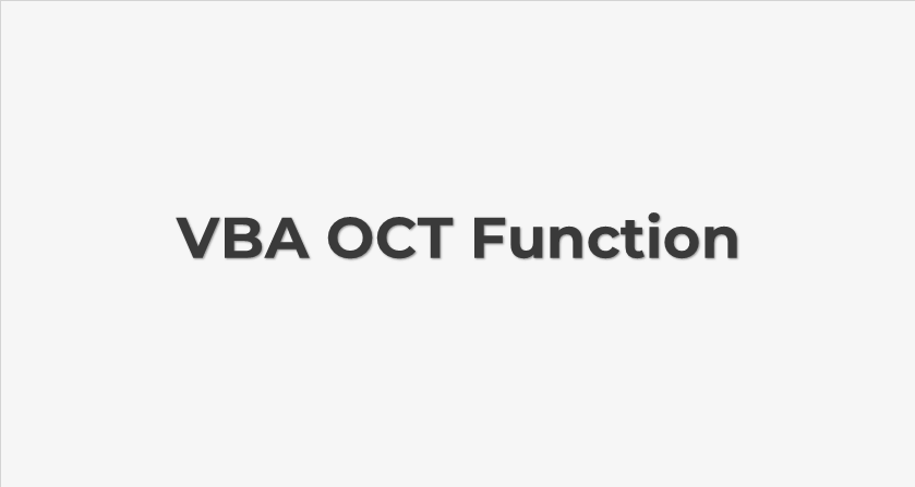 Función VBA OCT (sintaxis + ejemplo)