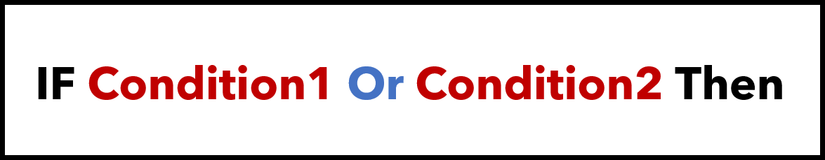 VBA IF OR (Probar múltiples condiciones)