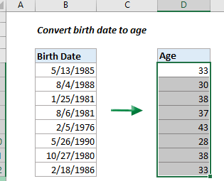 Calcule la edad (convierta la fecha de nacimiento en edad) rápidamente en Excel